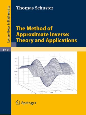 cover image of The Method of Approximate Inverse